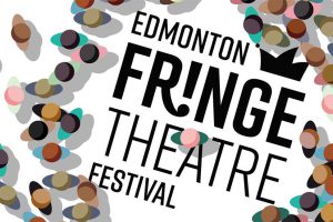 Photo: www.fringetheatreadventures.ca